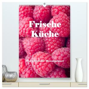 Frische Küche – Der hilfreiche Monatsplaner / Planer (hochwertiger Premium Wandkalender 2024 DIN A2 hoch), Kunstdruck in Hochglanz von Stern,  Angelika