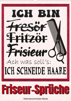 Friseur-Sprüche (Wandkalender 2023 DIN A2 hoch) von Löwer,  Sabine