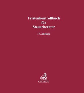Fristenkontrollbuch für Steuerberater von Weiler,  Heinrich