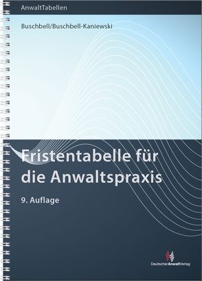 Fristentabelle von Buschbell,  Hans, Buschbell-Kaniewski,  Petra