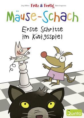 Fritz & Fertig – Mäuse-Schach von Hilbert,  Jörg, Lengwenus,  Björn