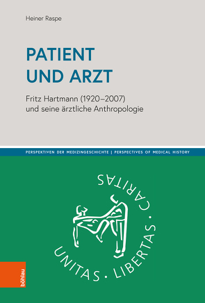 Patient und Arzt von Raspe,  Heiner
