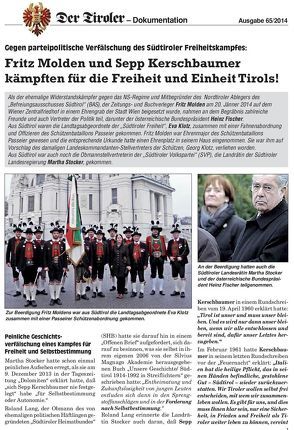 Fritz Molden und Sepp Kerschbaumer kämpften für die Freiheit und Einheit Tirols  Fritz Molden zum Gedenken von Gamper,  Herbert, Hartung,  Erhard, Lang,  Roland