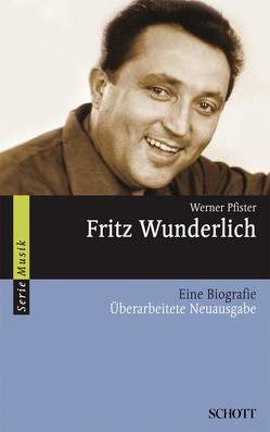 Fritz Wunderlich von Pfister,  Werner