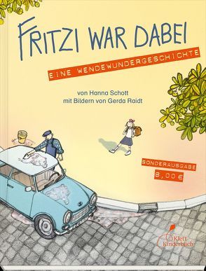 Fritzi war dabei von Raidt,  Gerda, Schott,  Hanna