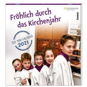 Fröhlich durch das Kirchenjahr 2021 von Kreichgauer,  Dominique