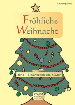 Fröhliche Weihnacht für 1-2 Klarinetten und Klavier von Tischler,  Michael