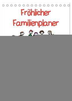 Fröhlicher Familienplaner (Tischkalender 2024 DIN A5 hoch), CALVENDO Monatskalender von / VRD,  pixelpunker.de