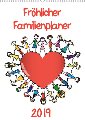 Fröhlicher Familienplaner (Wandkalender 2019 DIN A2 hoch) von / VRD,  pixelpunker.de