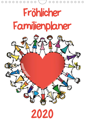 Fröhlicher Familienplaner (Wandkalender 2020 DIN A4 hoch) von / VRD,  pixelpunker.de