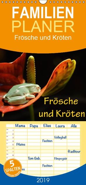 Frösche und Kröten – Familienplaner hoch (Wandkalender 2019 <strong>21 cm x 45 cm</strong> hoch) von N.,  N.