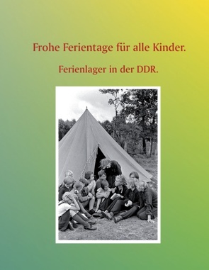 Frohe Ferientage für alle Kinder. von Buddrus,  Wolfgang