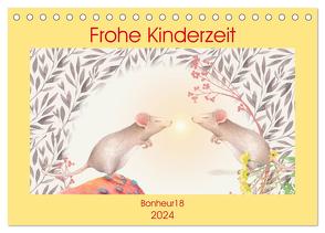 Frohe Kinderzeit (Tischkalender 2024 DIN A5 quer), CALVENDO Monatskalender von Bonheur18,  Bonheur18