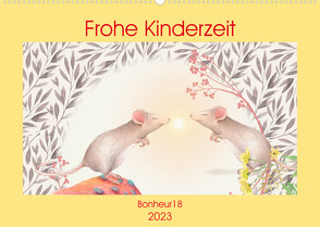 Frohe Kinderzeit (Wandkalender 2023 DIN A2 quer) von Bonheur18