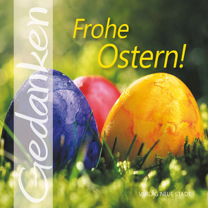 Frohe Ostern! von Hartl,  Gabriele