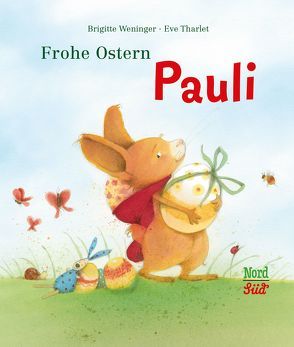 Frohe Ostern, Pauli von Tharlet,  Eve, Weninger,  Brigitte