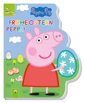 Frohe Ostern, Peppa! – Peppa Pig von Specht,  Florentine