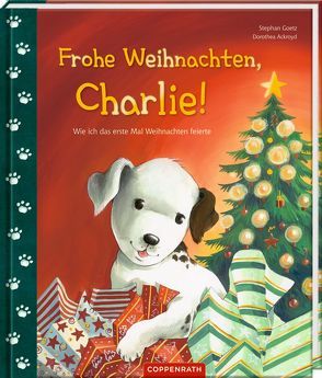 Frohe Weihnachten, Charlie! von Ackroyd,  Dorothea, Goetz,  Stephan