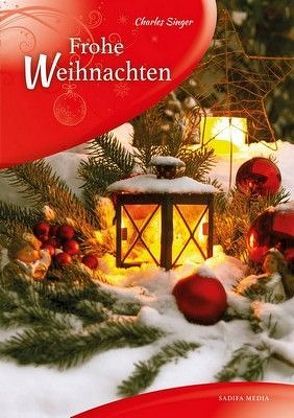 Frohe Weihnachten – Nr. 674 von Singer,  Charles