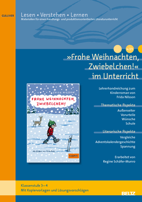 »Frohe Weihnachten, Zwiebelchen!« im Unterricht von Böhmann,  Marc, Schäfer-Munro,  Regine