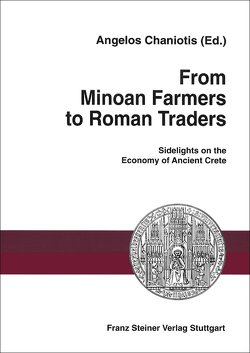 From Minoan Farmers to Roman Traders von Chaniotis,  Angelos