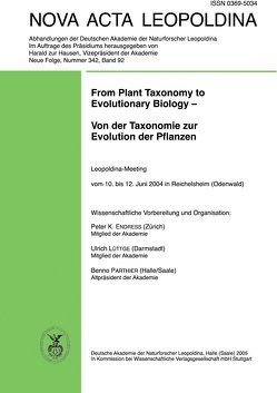 From Plant Taxonomy to Evolutionary Biology – Von der Taxonomie zur Evolution der Pflanzen von Endress,  Peter K., Lüttge,  Ulrich, Parthier,  Benno