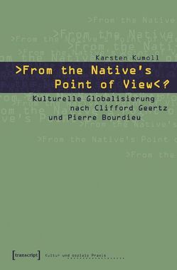 »From the Native’s Point of View«? von Kumoll,  Karsten