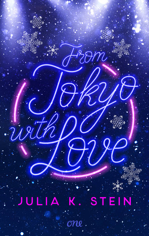 From Tokyo with Love von Stein,  Julia K.