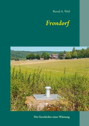 Frondorf von Weil,  Bernd A.