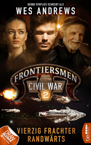 Frontiersmen: Civil War 2 von Andrews,  Wes, Perplies,  Bernd