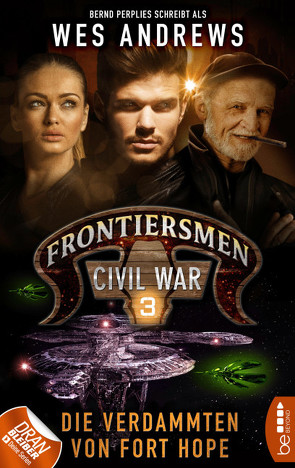 Frontiersmen: Civil War 3 von Andrews,  Wes, Perplies,  Bernd