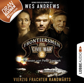 Frontiersmen: Civil War – Folge 02 von Andrews,  Wes, Lontzek,  Peter, Perplies,  Bernd