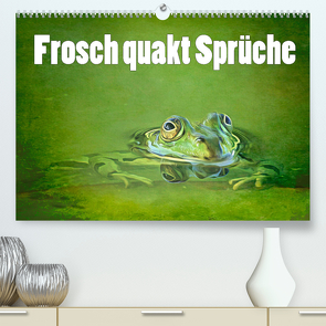 Frosch quakt Sprüche (hochwertiger Premium Wandkalender 2024 DIN A2 quer), Kunstdruck in Hochglanz von Brunner-Klaus,  Liselotte