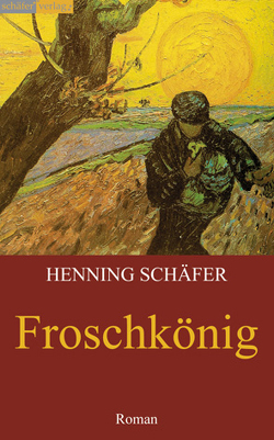 Froschkönig von Schäfer,  Henning