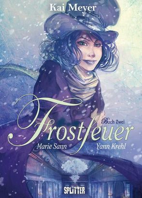 Frostfeuer von Krehl,  Yann, Meyer,  Kai, Sann,  Marie