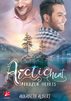 Frozen Hearts: Arctic Heat von Albert,  Annabeth, Tockner,  Vanessa