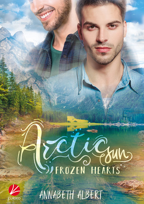 Frozen Hearts: Arctic Sun von Albert,  Annabeth, Tockner,  Vanessa