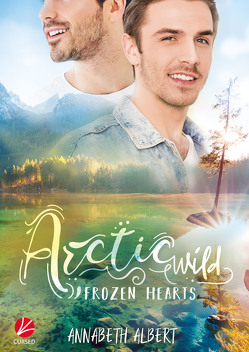 Frozen Hearts: Arctic Wild von Albert,  Annabeth, Tockner,  Vanessa