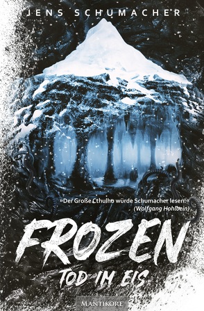 Frozen – Tod im Eis von Schumacher,  Jens