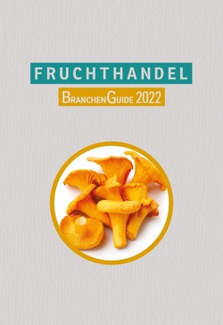 Fruchthandel Banchenguide 2022