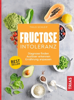Fructose-Intoleranz von Schleip,  Thilo