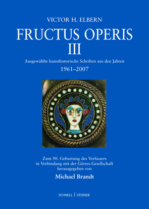 Fructus Operis III von Brandt,  Michael, Elbern,  Victor H., Görres-Gesellschaft