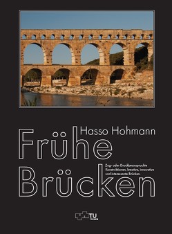 Frühe Brücken von Hohmann,  Hasso