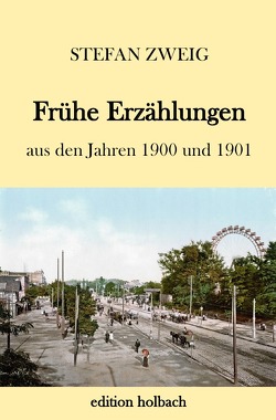 Frühe Erzählungen von Zweig,  Stefan