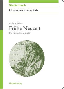 Frühe Neuzeit von Keller,  Andreas