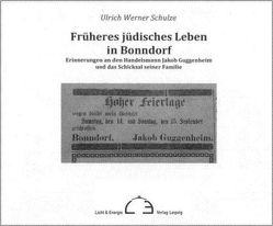 Früheres jüdisches Leben in Bonndorf von Schulze,  Ulrich Werner