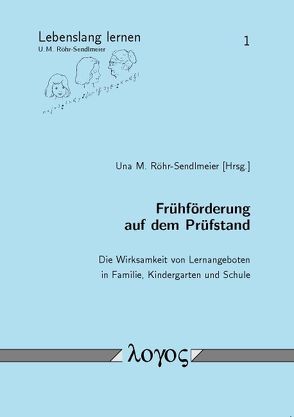 Frühförderung auf dem Prüfstand von Demircioglu,  Jenny, Käser,  Udo, Krause,  Matthias Paul, Röhr-Sendlmeier,  Una M.