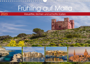 Frühling auf Malta – Kreuzritter, Kirchen und schroffe Küsten (Wandkalender 2023 DIN A3 quer) von Caccia,  Enrico
