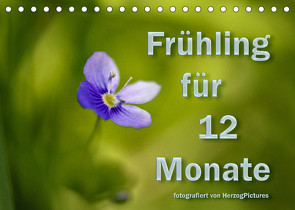 Frühling für 12 Monate (Tischkalender 2022 DIN A5 quer) von HerzogPictures