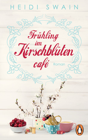 Frühling im Kirschblütencafé von Claußen,  Cathrin, Swain,  Heidi